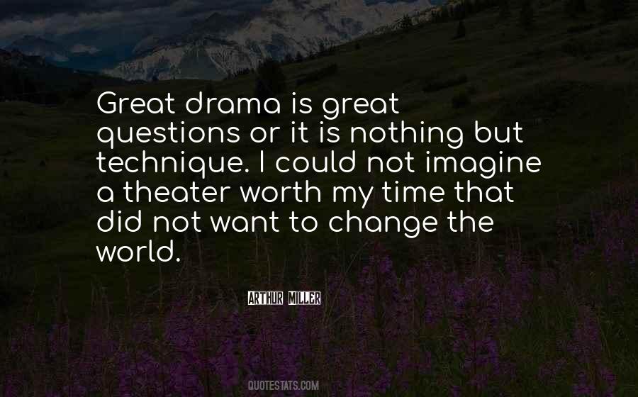 Quotes About Life Drama #58793