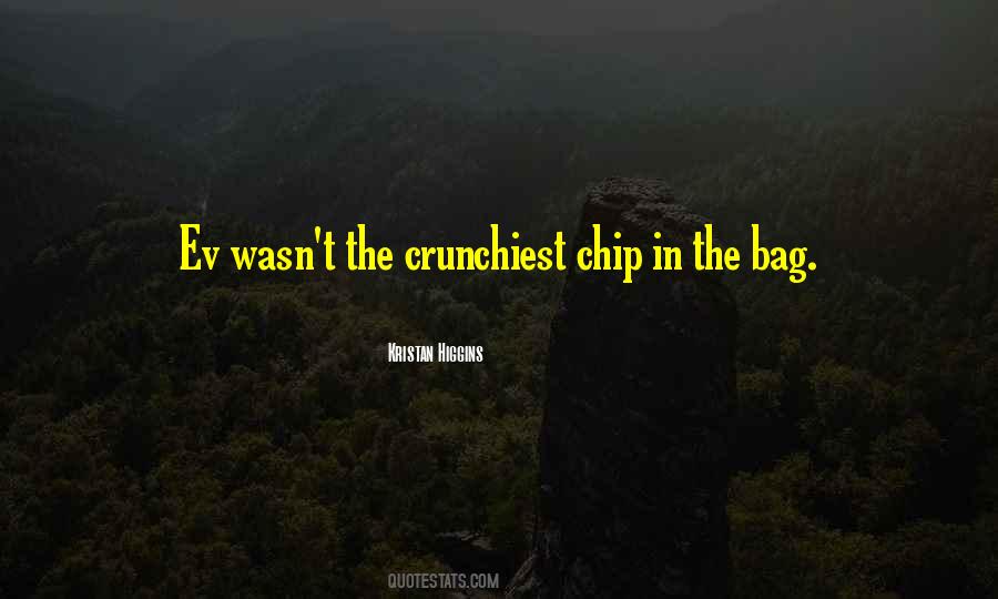 Chip Quotes #1167544