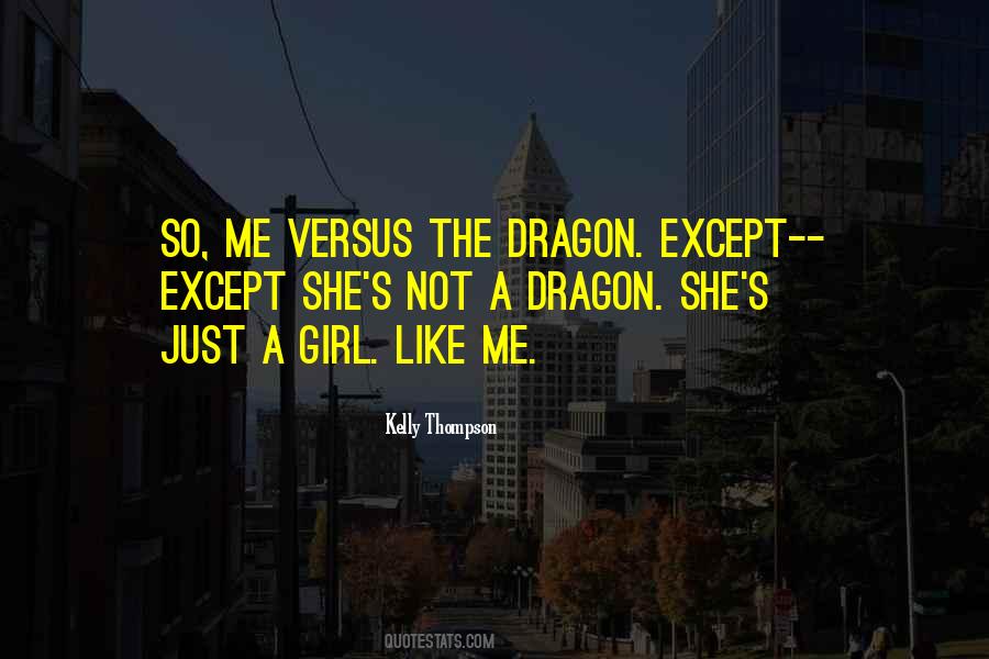 The Dragon Quotes #1235640