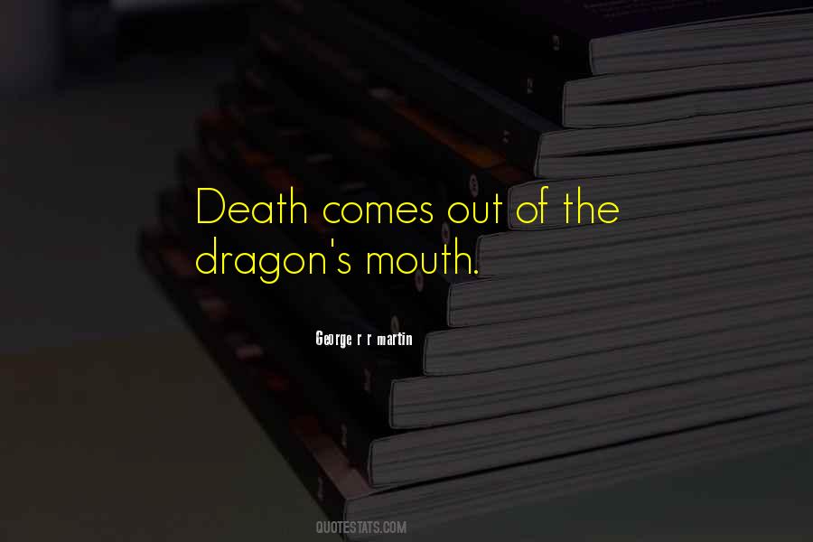 The Dragon Quotes #1725710