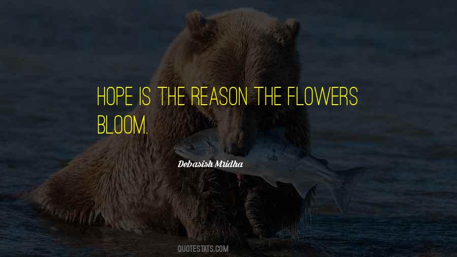 When The Flowers Bloom Quotes #87121