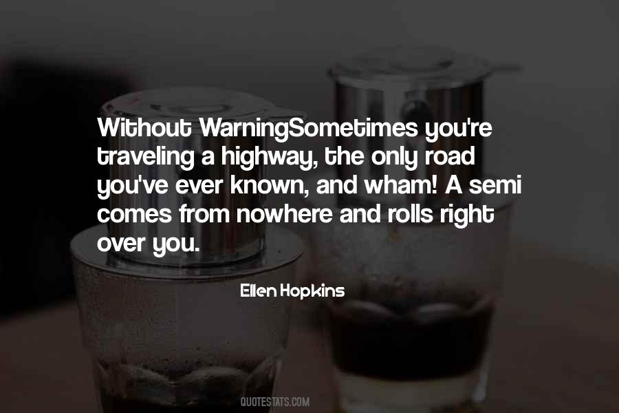 Only Road Quotes #1677677