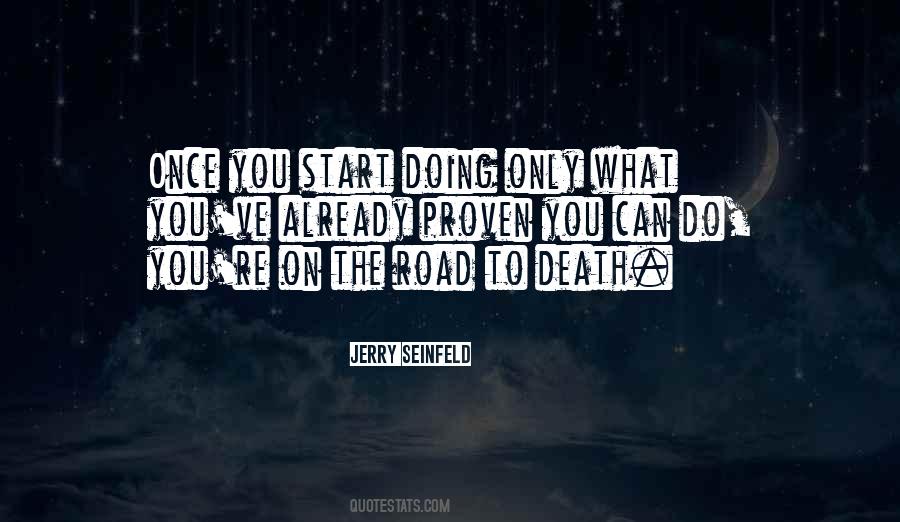 Only Road Quotes #383539