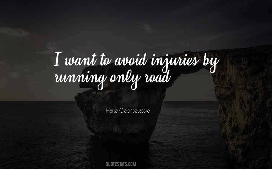 Only Road Quotes #730131
