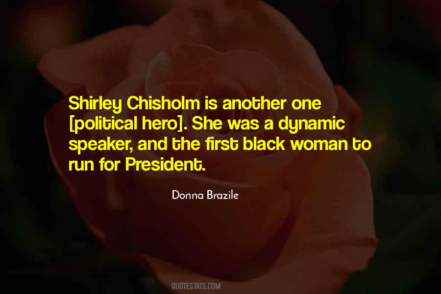 Chisholm Quotes #497697