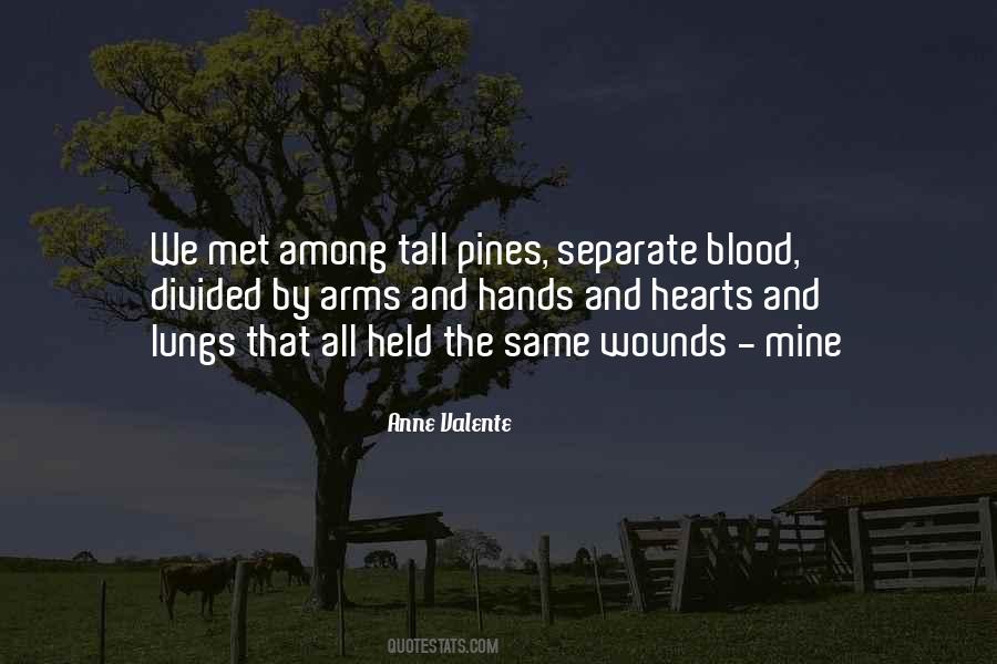 Among The Pines Quotes #1273198