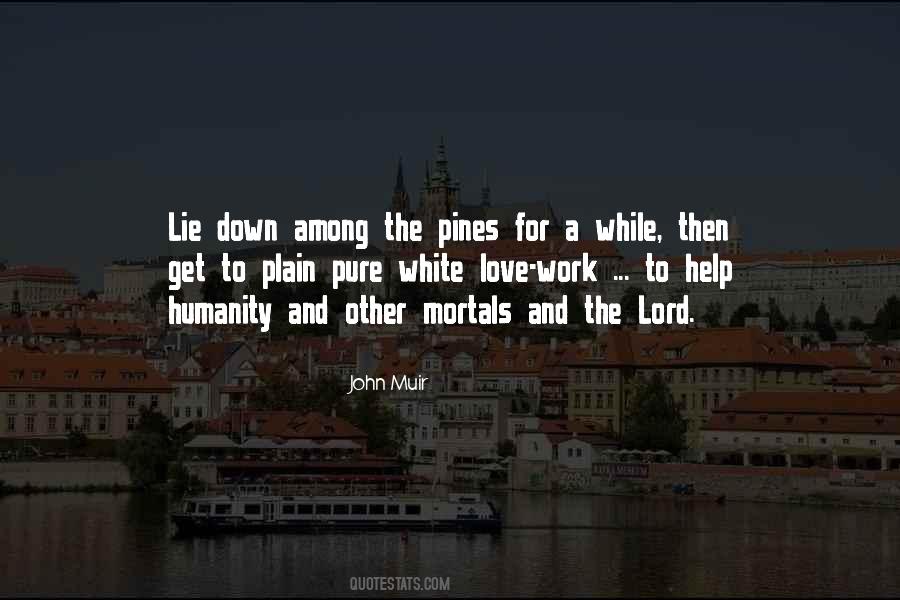 Among The Pines Quotes #407890