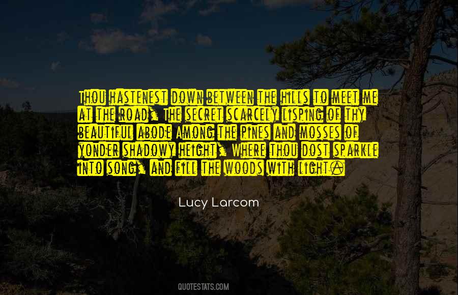 Among The Pines Quotes #649443