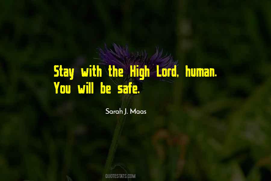 Stay Safe And Well Quotes #186220