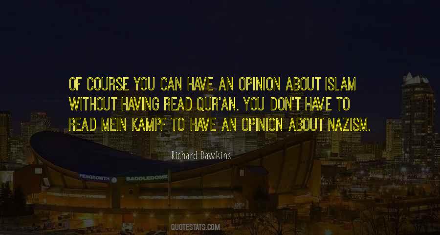 Have An Opinion Quotes #45341