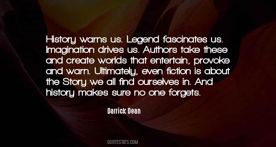 Fiction And History Quotes #1090081