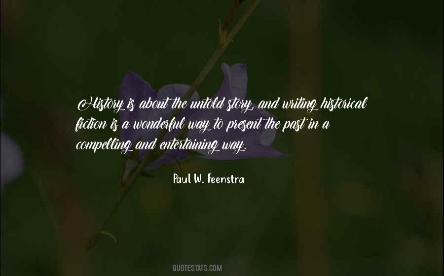 Fiction And History Quotes #44785