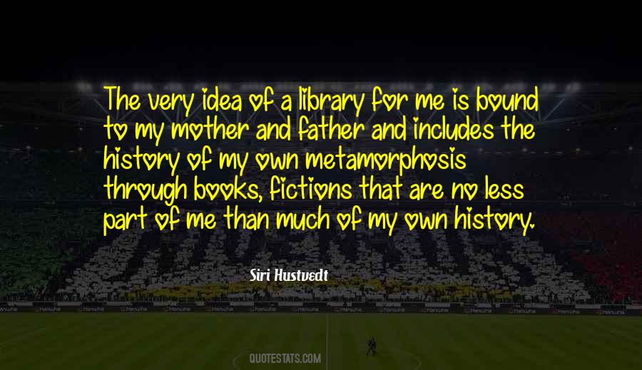 Fiction And History Quotes #568544