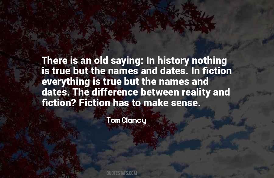 Fiction And History Quotes #68591