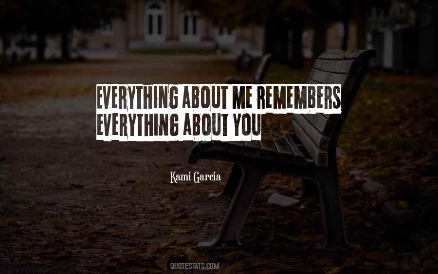 Remembers You Quotes #1116874