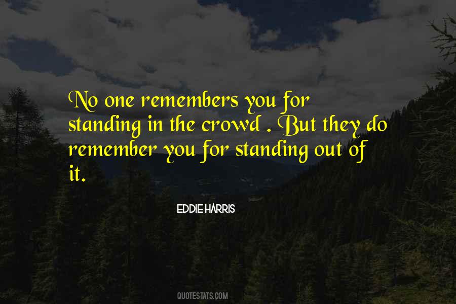 Remembers You Quotes #739401