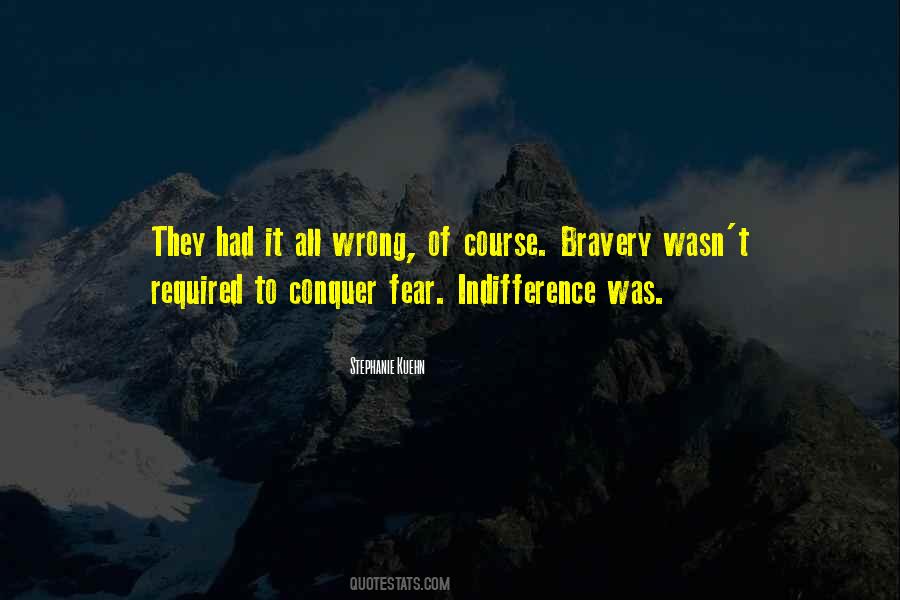 How To Conquer Fear Quotes #1878616