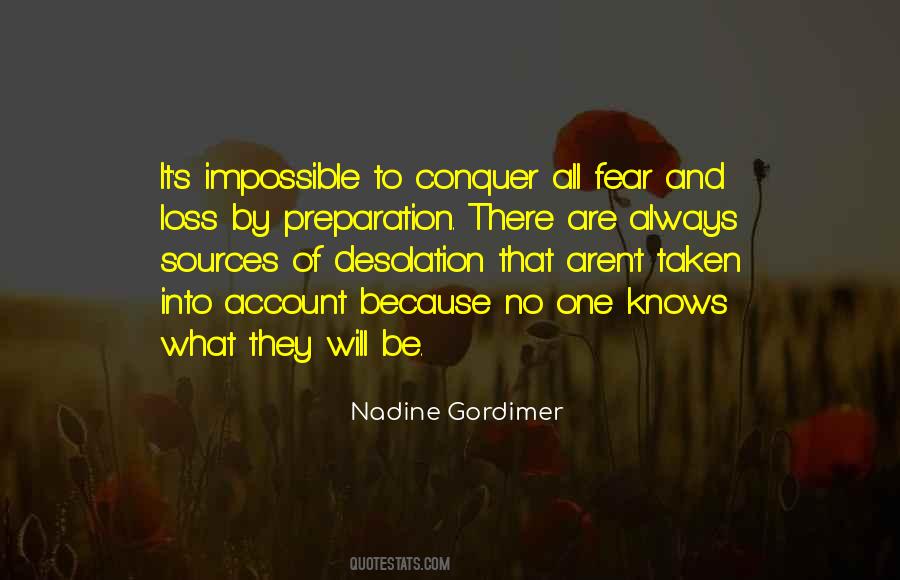 How To Conquer Fear Quotes #235640