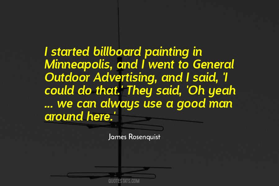 Rosenquist James Quotes #304717