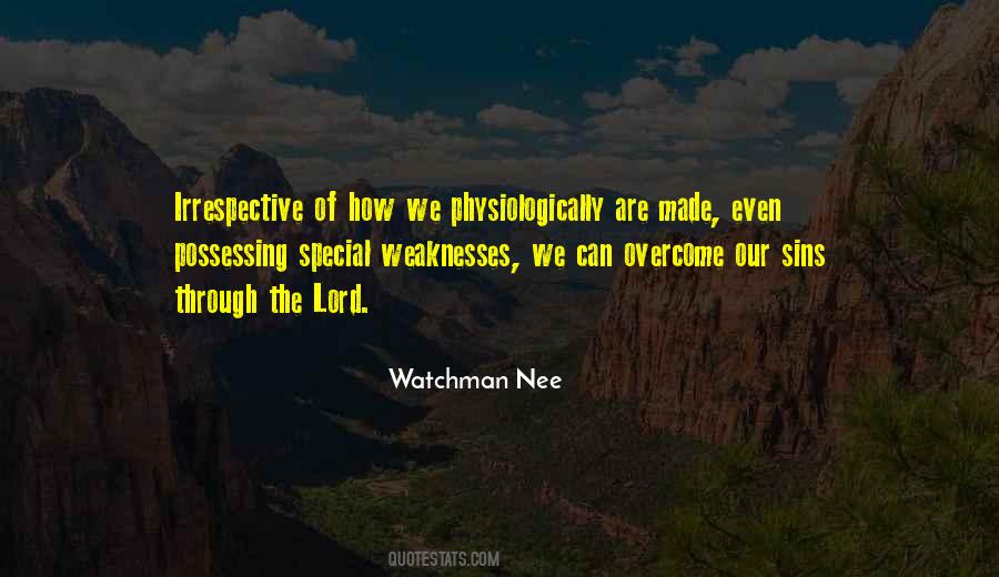 Overcoming Past Weaknesses Quotes #1663412