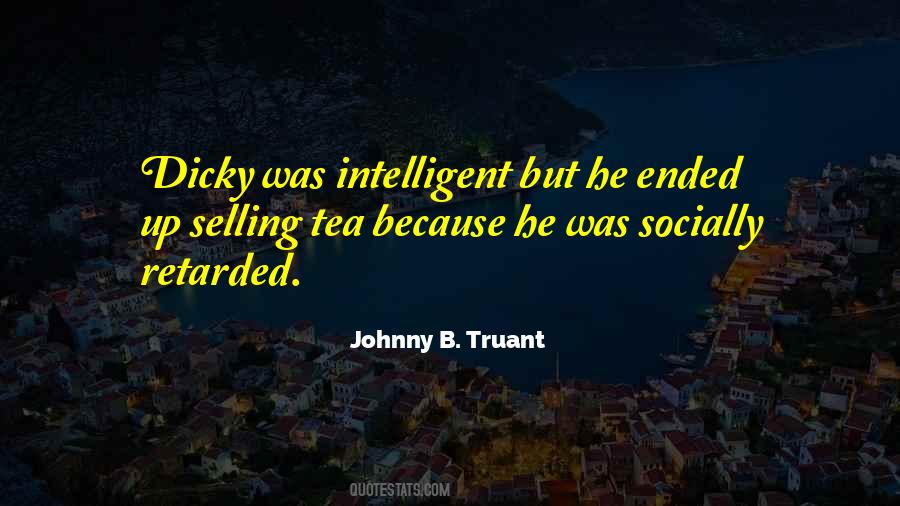 Tea Selling Quotes #390046