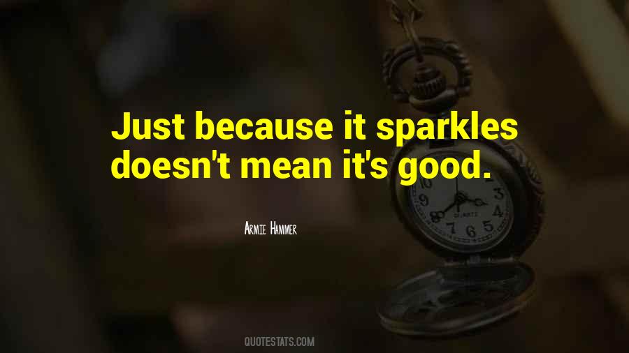 Tegenovergestelde Stug Quotes #1543280