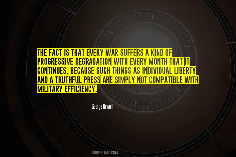 Truthful In Every Way Quotes #1159381