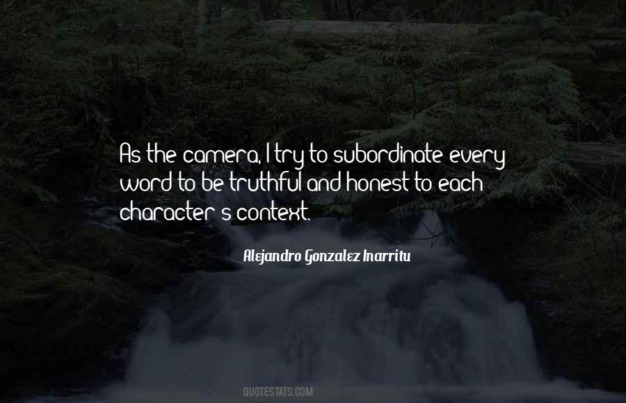 Truthful In Every Way Quotes #1607600