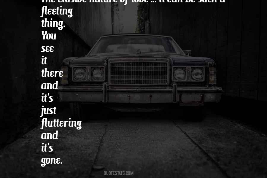 Elusive Love Quotes #460230