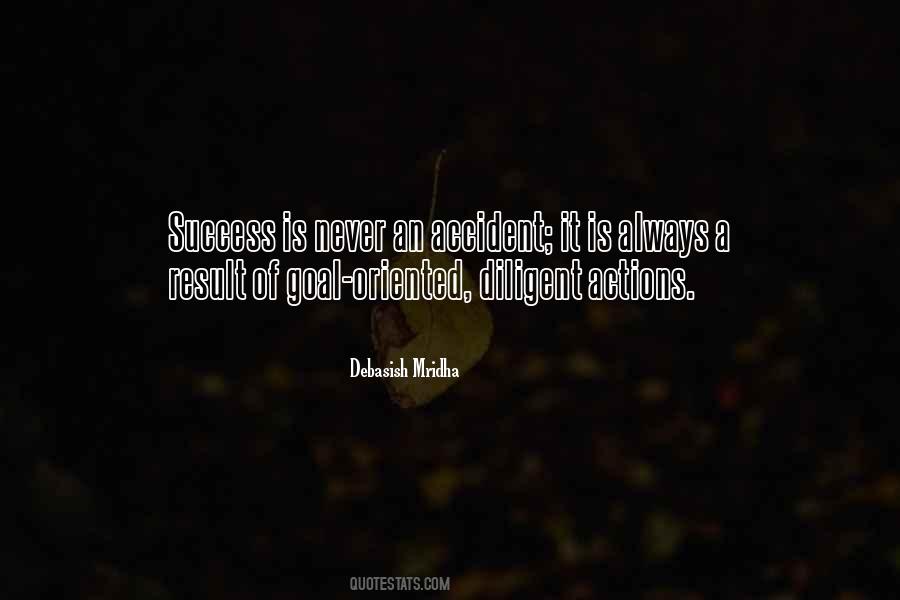 Actions Oriented Quotes #1372906