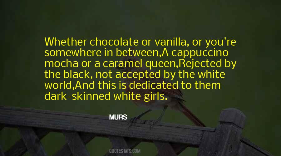 Chocolate And Girl Quotes #54856