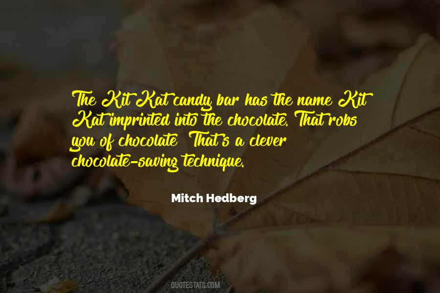 Chocolate Candy Bar Quotes #344200