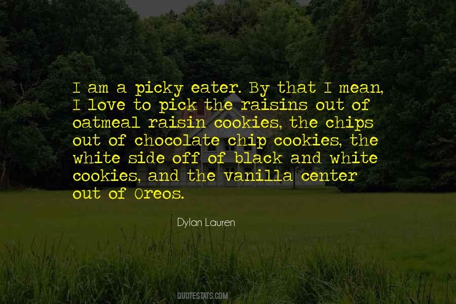 Chocolate Chip Quotes #102421