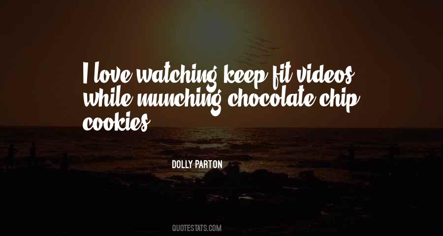 Chocolate Chip Quotes #462526