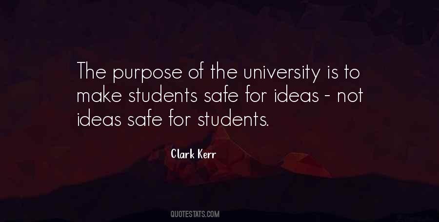 Purpose Of College Quotes #1126149