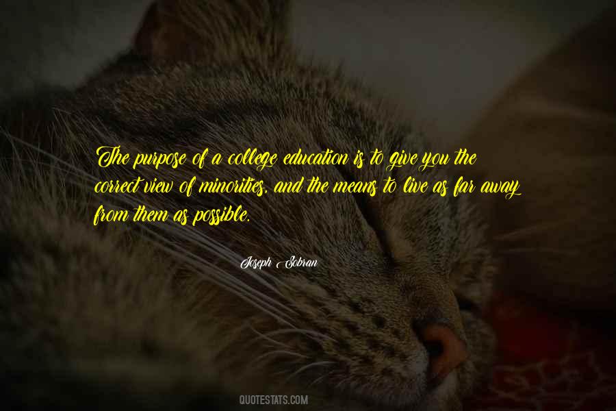 Purpose Of College Quotes #924610