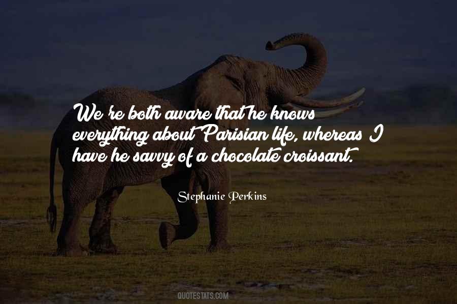 Chocolate Croissant Quotes #764162