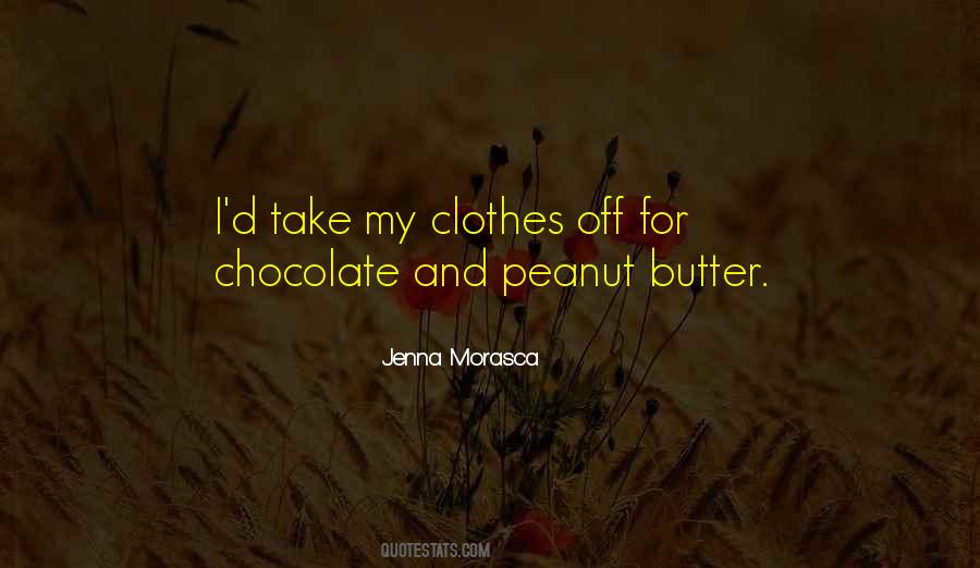 Chocolate Peanut Butter Quotes #786321