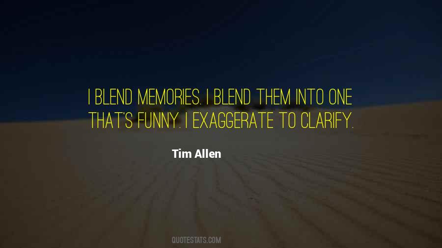 Over Exaggerate Quotes #221650