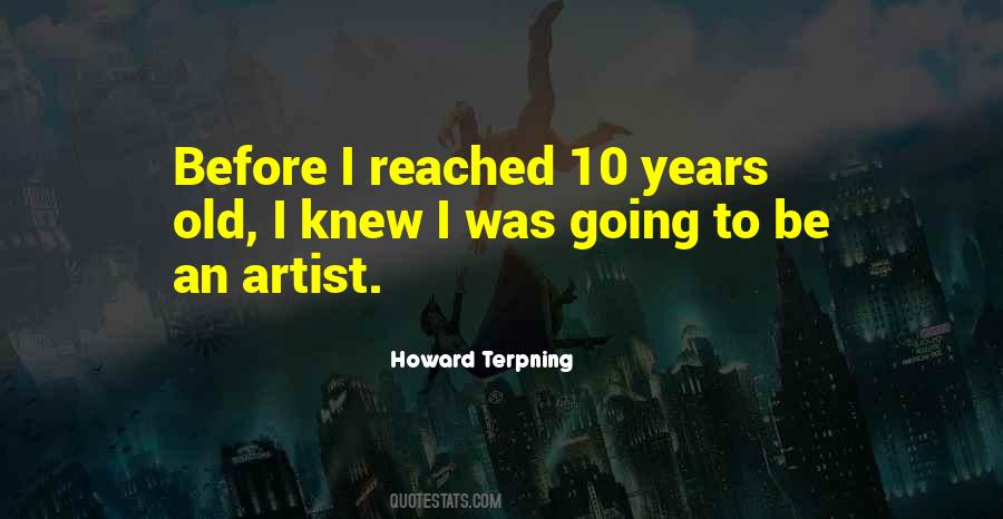 Terpning Artist Quotes #240829