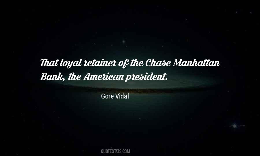 Chase Bank Quotes #1377124