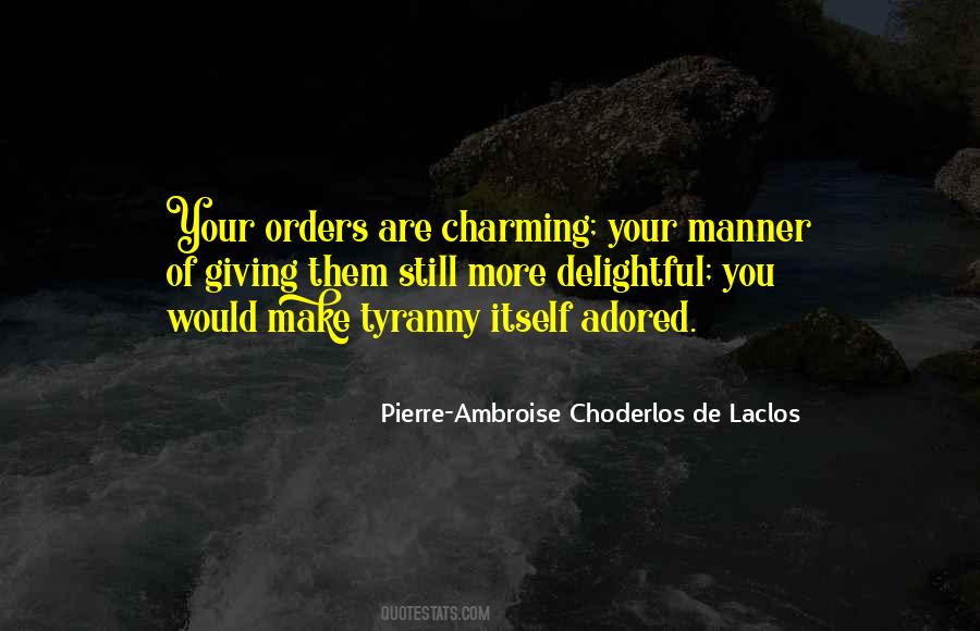 Choderlos De Laclos Quotes #1591426