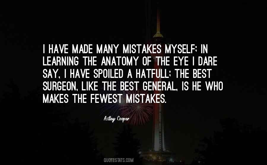 I Have Made Mistakes Quotes #1162367