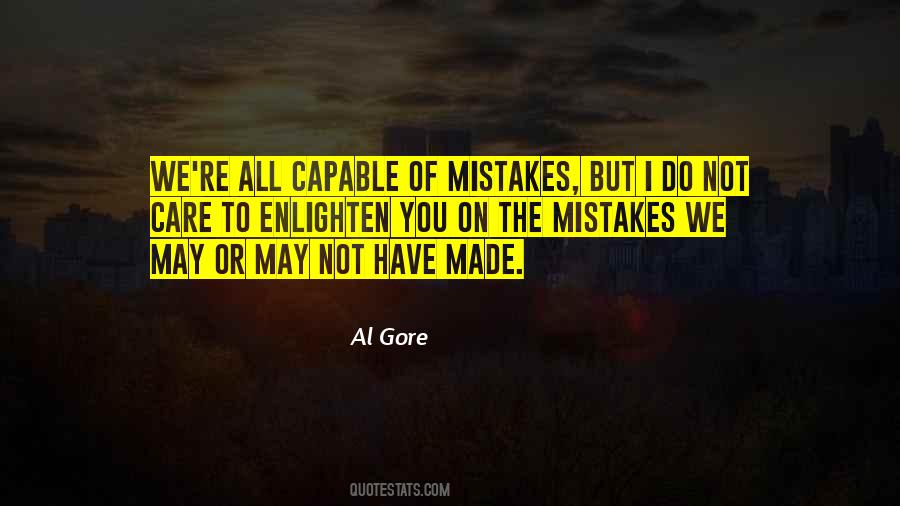 I Have Made Mistakes Quotes #480914