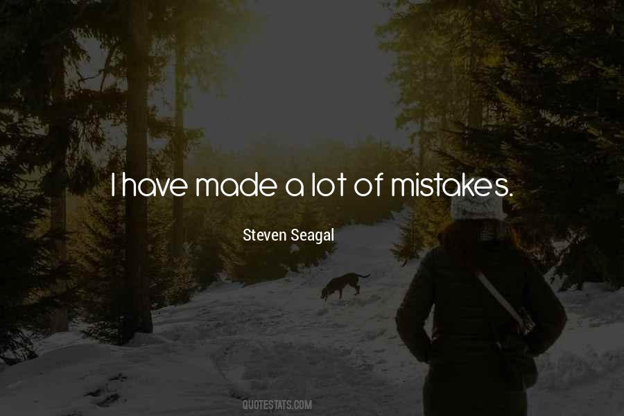 I Have Made Mistakes Quotes #70715