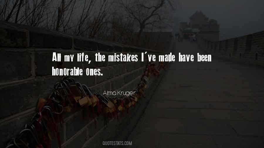 I Have Made Mistakes Quotes #947935
