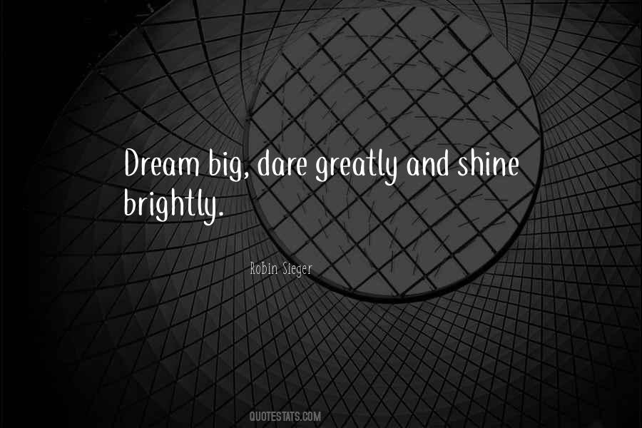 Be Yourself And Shine Brightly Quotes #835529