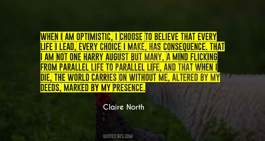 Choice Consequence Quotes #311791