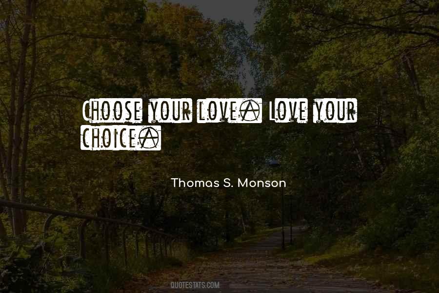 Choice Love Quotes #183788