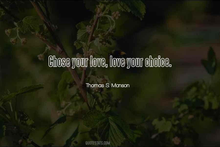 Choice Love Quotes #223280